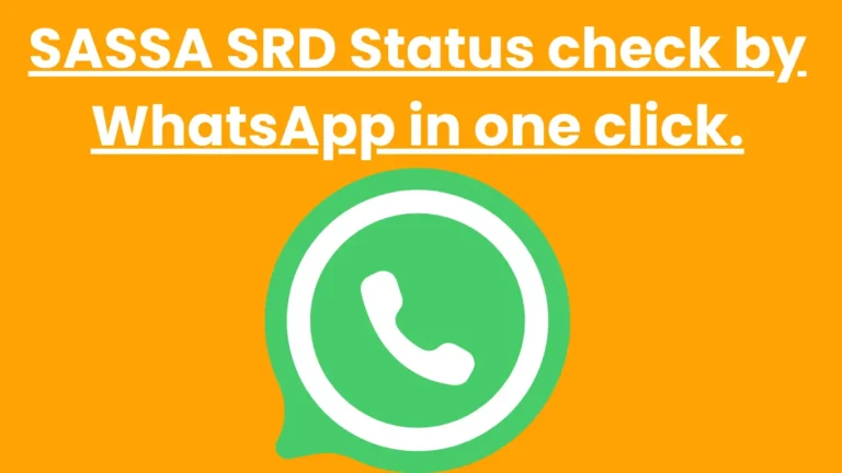 SASSA SRD Status check by WhatsApp in one click.