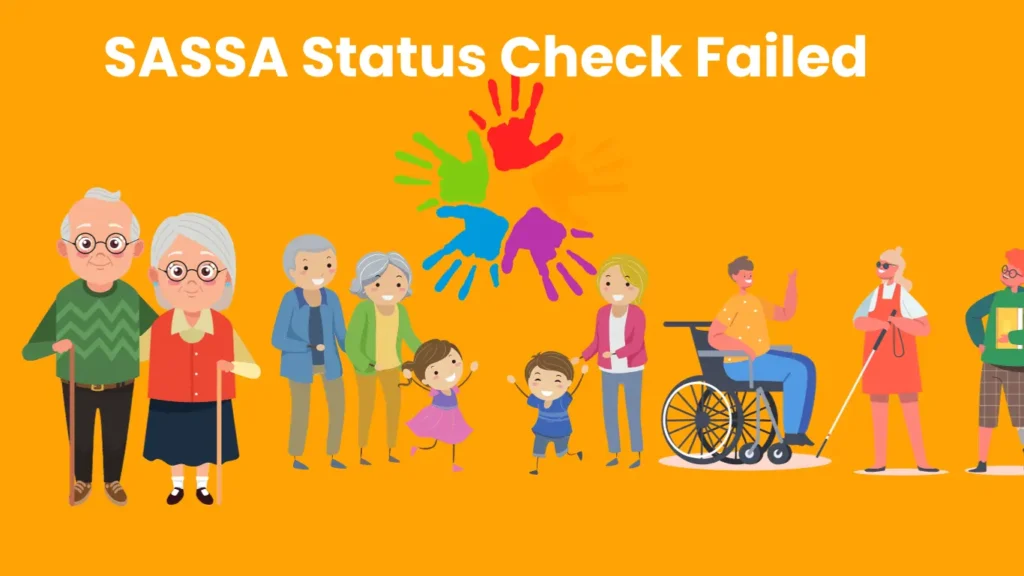 Sassa Status Check Failed