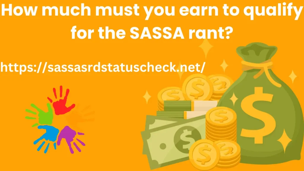 How much must you earn to qualify for the Sassa grant