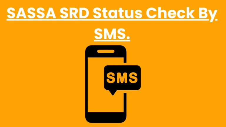 SASSA SRD Status Check By SMS.