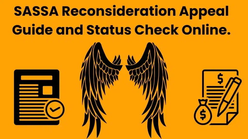 SASSA Reconsideration Appeal Guide and Status Check online